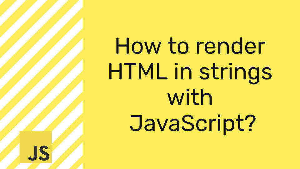 how-to-render-html-in-strings-with-javascript-namespaceit